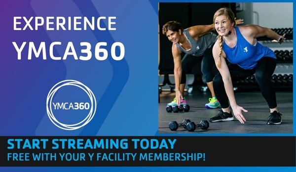 Experience YMCA360 - Start streaming today - Free with your Y Facility Membership